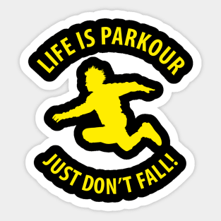 Life Is Parkour Sticker